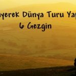 YC3BCrC3BCyerekDC3BCnyaTuruYapanGezginler
